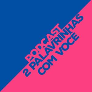 2 Palavrinhas Com Você