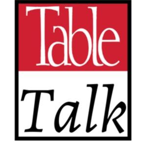 Table Talk