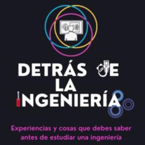 Detrás de la ingeniería