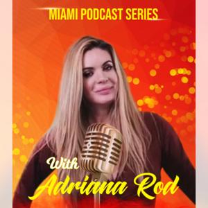 MIAMI PODCAST SERIES