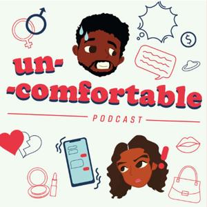 Uncomfortable Podcast