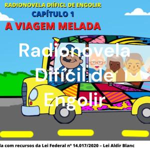 Radionovela Difícil de Engolir