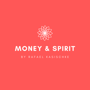 MONEY & SPIRIT