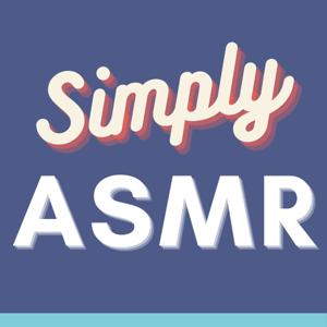 Simply ASMR - ASMR to Help You Relax and Sleep