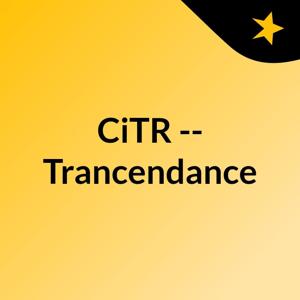 CiTR -- Trancendance by CiTR & Discorder Magazine