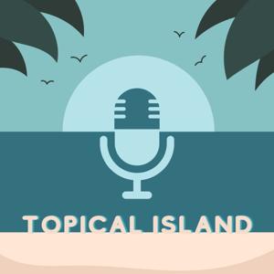 Topical Island