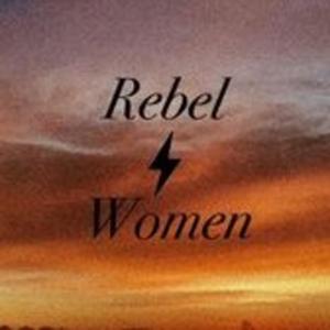 Rebel Women