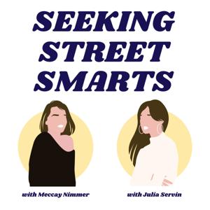 Seeking Street Smarts