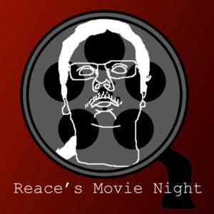 Reace's Movie Night