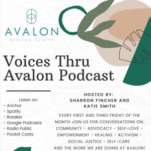 Voices Thru Avalon Podcast