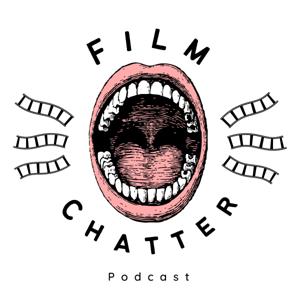 Film Chatter Podcast