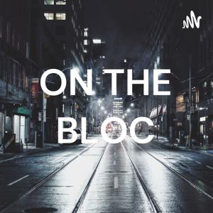 ON THE BLOC RADIO