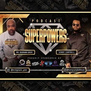 SUPERPOWERS Podcast