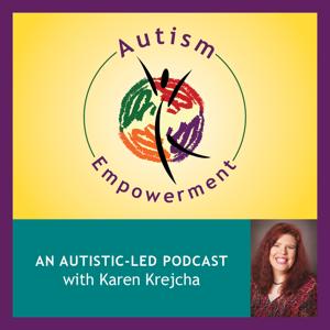 Autism Empowerment Podcast by Autism Empowerment