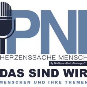 PNI Herzenssache Mensch
Das sind wir - Menschen und ihre Themen