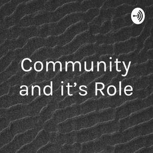 Community and it’s Role