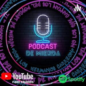 Podcast de Mierda