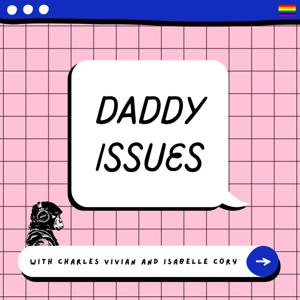 DADDY ISSUES