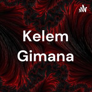 Kelem Gimana