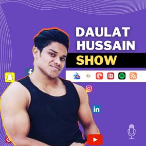 Daulat Hussain Show | Fitness + Marketing And Personal Branding