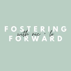 Fostering Forward