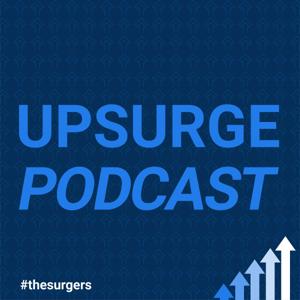 Upsurge Podcast - The Sudden Strong Rise