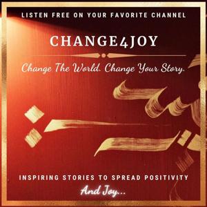 CHANGE4JOY Podcast