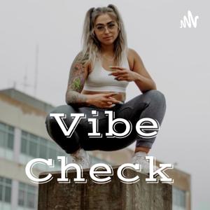Vibe Check with Mackie
