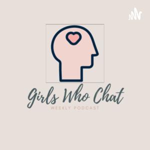 Girls Who Chat