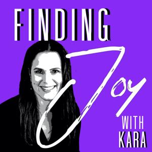 Finding Joy with Kara