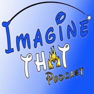 Imagine That Podcast