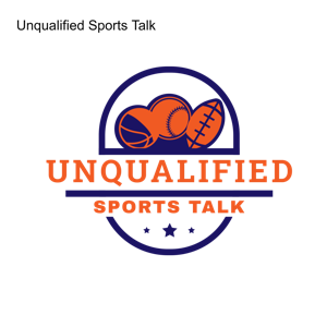 Unqualified Sports Talk