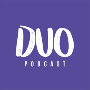 DUO PODCAST