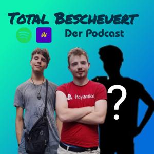 Total Bescheuert