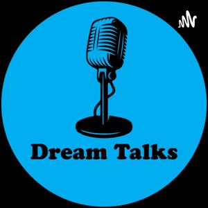 Dream Talks