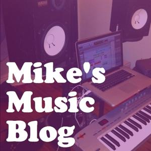 Mikes Music Blog
