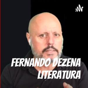FERNANDO DEZENA LITERATURA