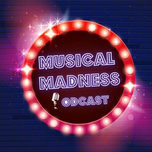Musical Madness Podcast