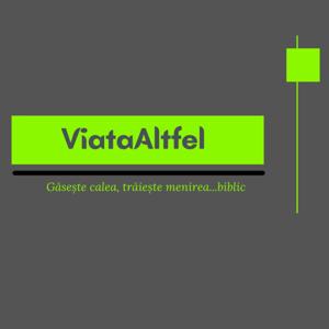 Viața altfel!