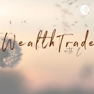 Wealth Trades with L