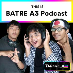 BATRE A3 Podcast