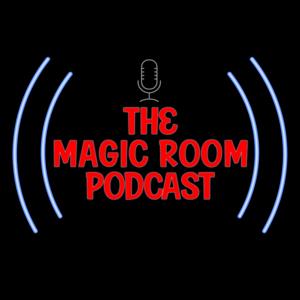 The Magic Room Podcast