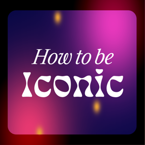 How to be Iconic