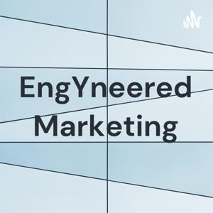 EngYneered Marketing