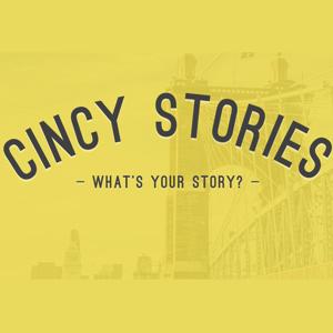 Cincy Stories