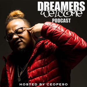 Dreamers Welcome Podcast with CEO PESO