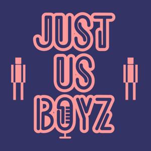 Just Us Boyz
