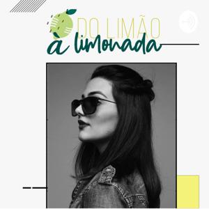 Do Limão à Limonada