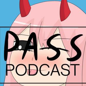 PASS Podcast