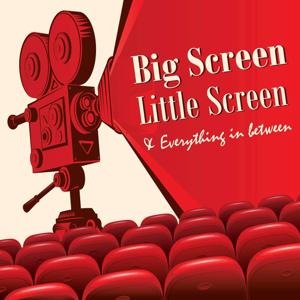 Big Screen, Little Screen: And Everything In Between